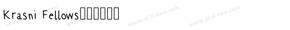 Krasni Fellows字体转换
